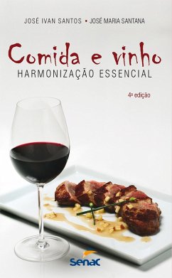 Comida e vinho (eBook, ePUB) - Santos, José Ivan; Santana, José Maria