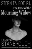 Stern Talbot, P.I.: The Case of the Mourning Widow (Stern Talbot PI, #6) (eBook, ePUB)