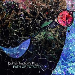 Path Of Totality - Quinsin Nachoff'S Flux