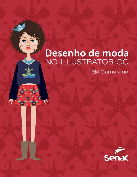 Desenho de moda no Illustrator CC (eBook, ePUB)