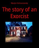 The story of an Exorcist (eBook, ePUB)