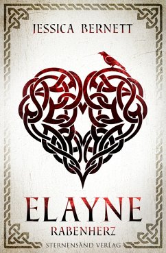Elayne (Band 2): Rabenherz (eBook, ePUB) - Bernett, Jessica