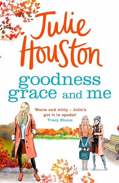 Goodness, Grace and Me (eBook, ePUB)