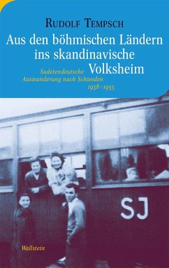 Aus den böhmischen Ländern ins skandinavische Volksheim (eBook, PDF) - Tempsch, Rudolf