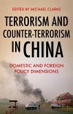 Terrorism and Counter-Terrorism in China (eBook, PDF)