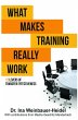 What Makes Training Really Work (eBook,... - Bild 1