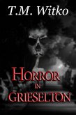 Horror in Grieselton (T's Pocket Thrillers, #2) (eBook, ePUB) Horror in Grieselton (T's Pocket Thrillers, #2) (eBook, ePUB)