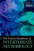 The Oxford Handbook of Invertebrate Neurobiology (eBook, ePUB)