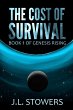The Cost of Survival (Genesis Rising,... - Bild 1
