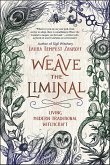 Weave the Liminal (eBook, ePUB)