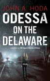 Odessa on the Delaware (FBI Agent Marsha O'Shea Series) (eBook, ePUB)