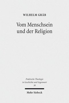 Vom Menschsein und der Religion (eBook, PDF) - Gräb, Wilhelm