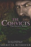 The Convicts (A Legacy Novella) (eBook, ePUB)