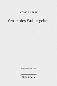 Verdientes Wohlergehen (eBook, PDF) - Heepe, Moritz