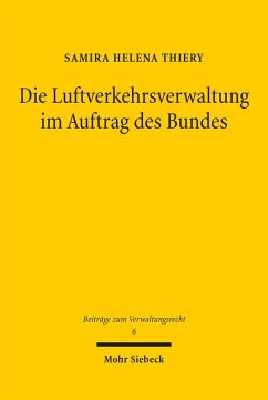 Cover Die Luftverkehrsverwaltung im Auftrag des Bundes (eBook, PDF)
