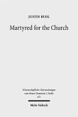 Martyred for the Church (eBook, PDF)