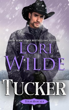 Cover Tucker (Texas Rascals, #5) (eBook, ePUB)