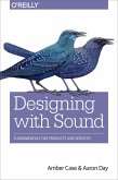 Designing with Sound (eBook, PDF)