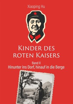 Kinder des roten Kaisers - Hu, Xiaoping