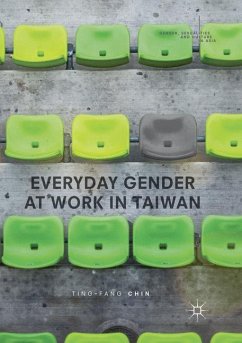 Everyday Gender at Work in Taiwan - Chin, Ting-Fang