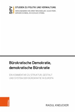 Bürokratische Demokratie, demokratische Bürokratie - Kneucker, Raoul