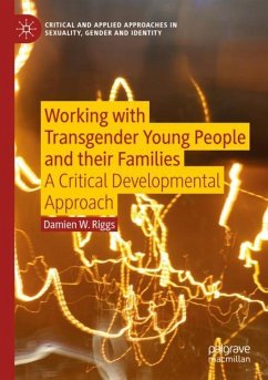 Working with Transgender Young People and their Families - Riggs, Damien W.