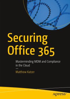 Securing Office 365 - Katzer, Matthew