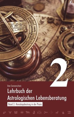 Lehrbuch der astrologischen Lebensberatung 2