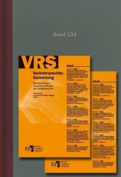 Verkehrsrechts-Sammlung (VRS) Band 134 / Verkehrsrechts-Sammlung (VRS) Bd. 134 - Weigelt, Volker