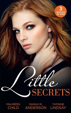 Cover Little Secrets: Little Secrets: His Unexpected Heir (Little Secrets) / Little Secrets: Claiming His Pregnant Bride / Little Secrets: The Baby Merger (eBook, ePUB)