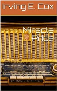 Miracle by Price (eBook, PDF) - E. Cox, Irving