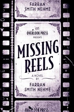 Missing Reels (eBook, ePUB) - Smith Nehme, Farran