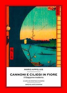 Cannoni e ciliegi in fiore (eBook, ePUB) - Appelius, Mario