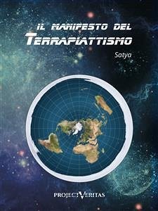 Il Manifesto del Terrapiattismo (eBook, ePUB) - Satya