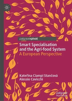 Smart Specialisation and the Agri-food System (eBook, PDF) - Ciampi Stancová, Katerina; Cavicchi, Alessio