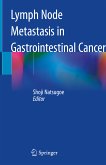 Lymph Node Metastasis in Gastrointestinal Cancer (eBook, PDF)