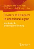 Devianz und Delinquenz in Kindheit und Jugend (eBook, PDF)
