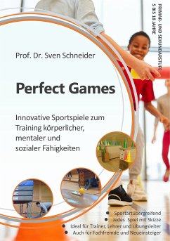 Perfect Games (eBook, ePUB) - Schneider, Sven