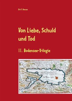 Von Liebe, Schuld und Tod (eBook, ePUB) - Hansen, Erk F.