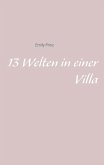 13 Welten in einer Villa (eBook, ePUB)