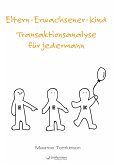 Eltern - Erwachsener - Kind (eBook, ePUB)