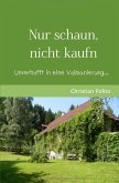 Nur schaun, nicht kaufn (eBook, ePUB)