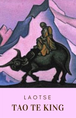 Tao te king (eBook, ePUB) - Laotse, Meister