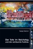 Der Tote im Reichstag und die verträumte Putzfrau (eBook, ePUB)