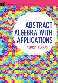 Abstract Algebra with Applications (eBook, PDF) - Terras, Audrey