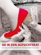 Ab in den Aufsichtsrat (eBook, ePUB) - Bild 1