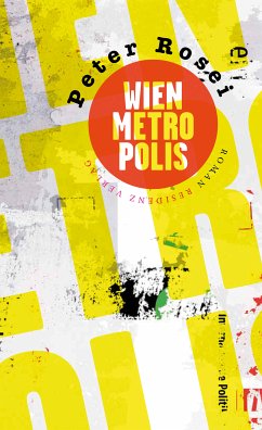 Wien Metropolis (eBook, ePUB) - Rosei, Peter