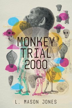 Monkey Trial 2000 - Jones, L. Mason