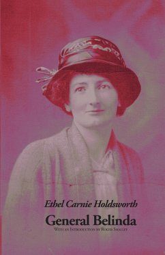 General Belinda - Holdsworth, Ethel Carnie