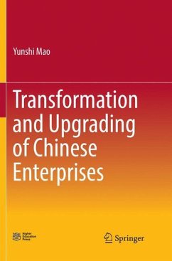 Transformation and Upgrading of Chinese Enterprises - Mao, Yunshi